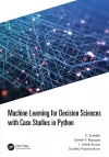 Machine Learning for Decision Sciences with Case Studies in Python cover