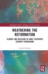 Weathering the Reformation cover