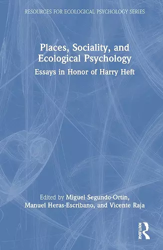 Places, Sociality, and Ecological Psychology cover