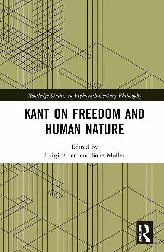 Kant on Freedom and Human Nature cover