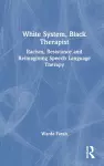 White System, Black Therapist cover