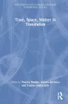 Time, Space, Matter in Translation cover