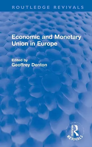 Economic and Monetary Union in Europe cover