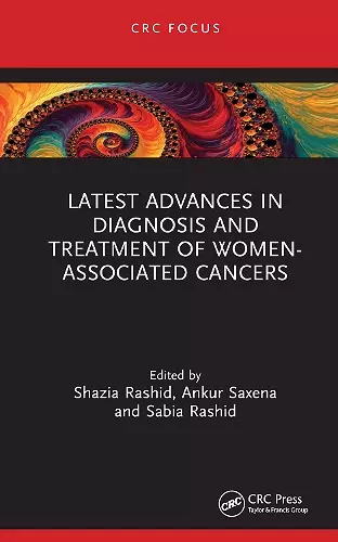 Latest Advances in Diagnosis and Treatment of Women-Associated Cancers cover