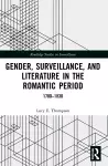 Gender, Surveillance, and Literature in the Romantic Period cover