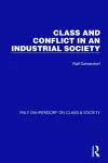 Class and Conflict in an Industrial Society cover