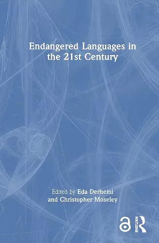 Endangered Languages in the 21st Century cover