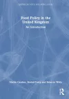 Food Policy in the United Kingdom cover