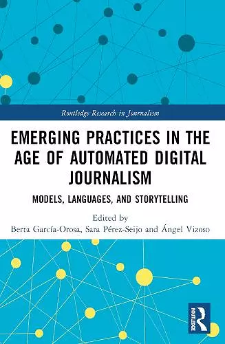 Emerging Practices in the Age of Automated Digital Journalism cover