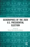 Geographies of the 2020 U.S. Presidential Election cover