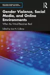 Gender Violence, Social Media, and Online Environments cover