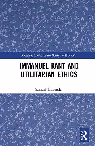 Immanuel Kant and Utilitarian Ethics cover