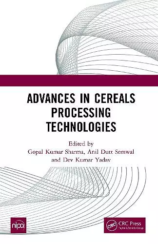 Advances in Cereals Processing Technologies cover