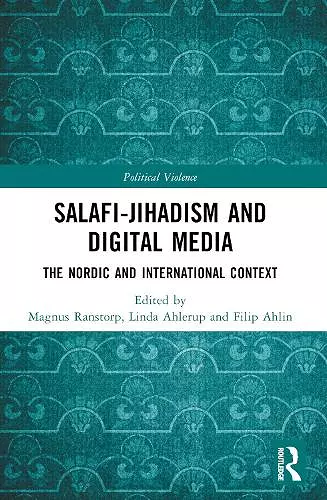 Salafi-Jihadism and Digital Media cover