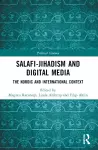 Salafi-Jihadism and Digital Media cover