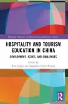 Hospitality and Tourism Education in China cover