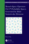 Banach-Space Operators On C*-Probability Spaces Generated by Multi Semicircular Elements cover