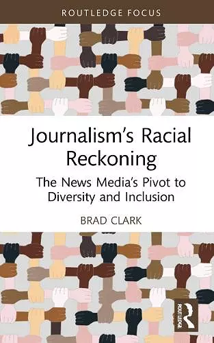 Journalism’s Racial Reckoning cover