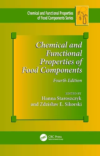 Chemical and Functional Properties of Food Components cover