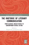 The Rhetoric of Literary Communication cover