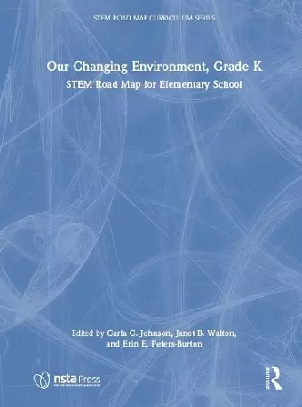 Our Changing Environment, Grade K cover