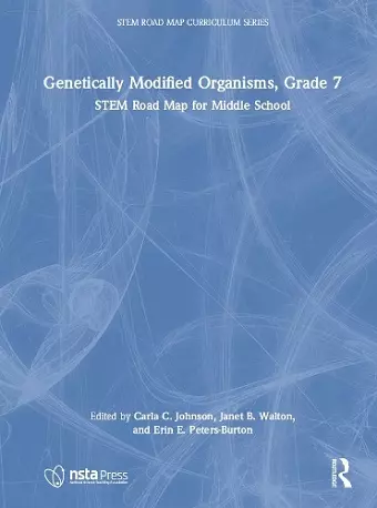 Genetically Modified Organisms, Grade 7 cover