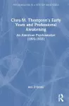 Clara M. Thompson’s Early Years and Professional Awakening cover