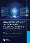 Advances in Scalable and Intelligent Geospatial Analytics cover