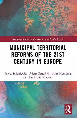 Municipal Territorial Reforms of the 21st Century in Europe cover