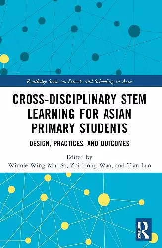 Cross-disciplinary STEM Learning for Asian Primary Students cover