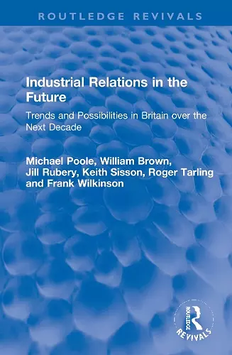 Industrial Relations in the Future cover