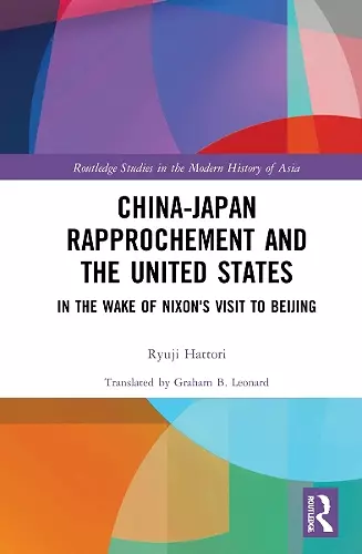 China-Japan Rapprochement and the United States cover