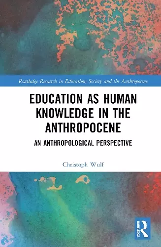 Education as Human Knowledge in the Anthropocene cover