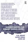 Inquiry-Based Practice in Social Studies Education cover