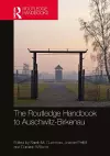 The Routledge Handbook to Auschwitz-Birkenau cover
