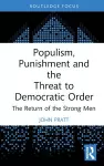 Populism, Punishment and the Threat to Democratic Order cover