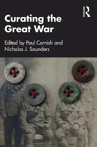 Curating the Great War cover