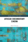 African Documentary Cinema cover