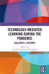 Technology-mediated Learning During the Pandemic cover