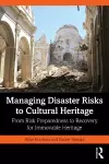 Managing Disaster Risks to Cultural Heritage cover