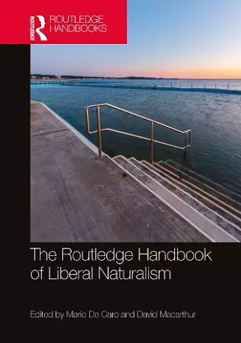 The Routledge Handbook of Liberal Naturalism cover