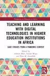 Teaching and Learning with Digital Technologies in Higher Education Institutions in Africa cover