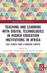 Teaching and Learning with Digital Technologies in Higher Education Institutions in Africa cover