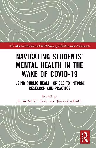 Navigating Students’ Mental Health in the Wake of COVID-19 cover