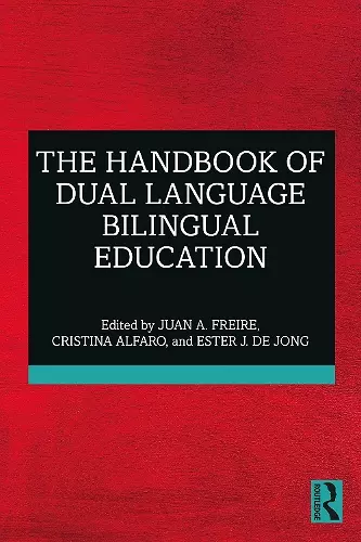 The Handbook of Dual Language Bilingual Education cover