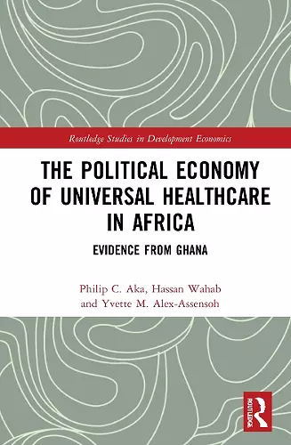 The Political Economy of Universal Healthcare in Africa cover