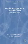 Feminist Policymaking in Turbulent Times cover