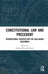 Constitutional Law and Precedent cover