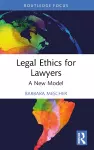 Legal Ethics for Lawyers cover