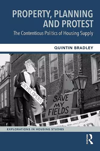 Property, Planning and Protest: The Contentious Politics of Housing Supply cover